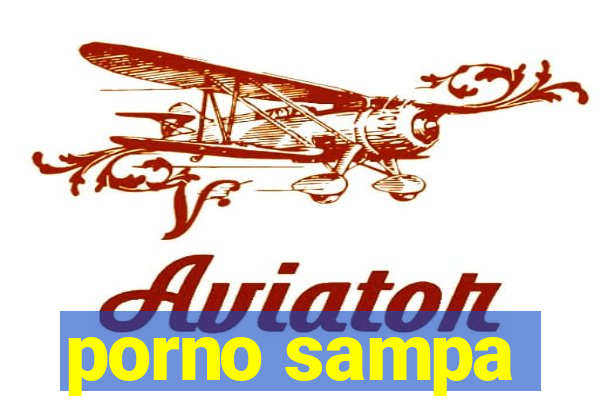 porno sampa